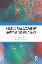 Hegel's Philosophy of Right After 200 Years