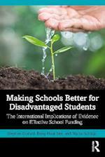 Making Schools Better for Disadvantaged Students