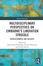 Multidisciplinary Perspectives on Zimbabwe's Liberation Struggle