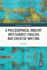 Philosophical Inquiry into Subject English and Creative Writing