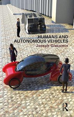 Humans and Autonomous Vehicles