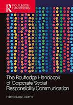 Routledge Handbook of Corporate Social Responsibility Communication