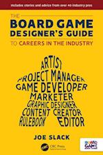 Board Game Designer's Guide to Careers in the Industry