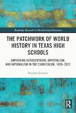 Patchwork of World History in Texas High Schools