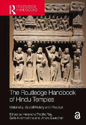 The Routledge Handbook of Hindu Temples