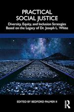 Practical Social Justice