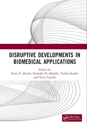 Disruptive Developments in Biomedical Applications