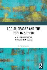 Social Spaces and the Public Sphere
