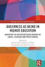 Queerness as Being in Higher Education