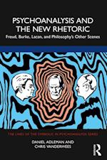 Psychoanalysis and the New Rhetoric