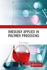Rheology Applied in Polymer Processing