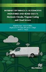 Internet of Things in Automotive Industries and Road Safety