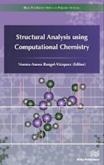 Structural Analysis using Computational Chemistry