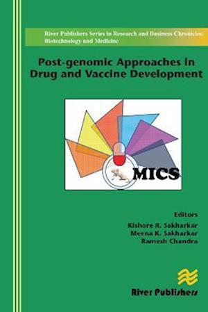 Post-genomic Approaches in Drug and Vaccine Development