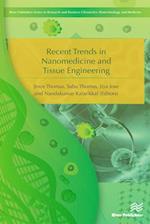 Recent Trends in Nanomedicine and Tissue Engineering