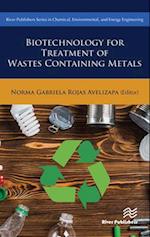 Biotechnology for Treatment of Residual Wastes Containing Metals