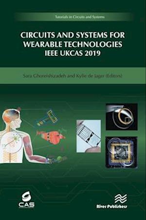 Circuits and Systems for Wearable Technologies