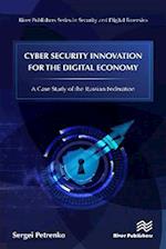 Cyber Security Innovation for the Digital Economy