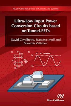 Ultra-Low Input Power Conversion Circuits based on Tunnel-FETs