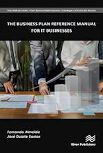 Business Plan Reference Manual for IT Businesses