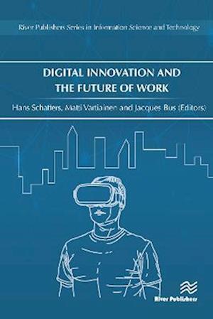 Digital Innovation and the Future of Work