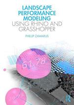 Landscape Performance Modeling Using Rhino and Grasshopper