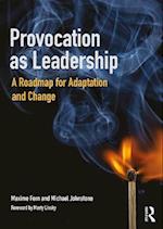 Provocation as Leadership