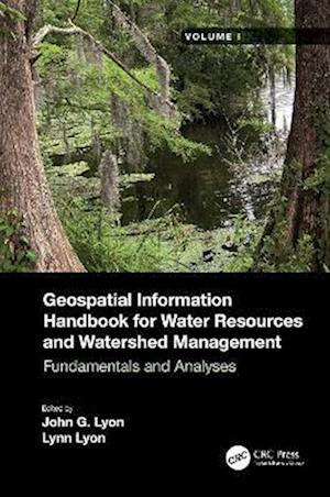 Geospatial Information Handbook for Water Resources and Watershed Management, Volume I