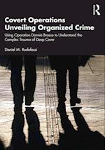 Covert Operations Unveiling Organized Crime