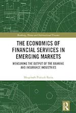 Economics of Financial Services in Emerging Markets