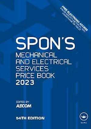 Spon's Mechanical and Electrical Services Price Book 2023