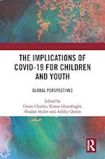 Implications of COVID-19 for Children and Youth