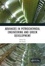 Advances in Petrochemical Engineering and Green Development