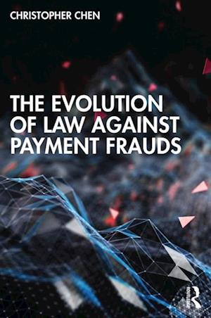 Evolution of Law against Payment Frauds