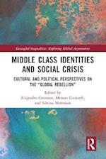 Middle Class Identities and Social Crisis