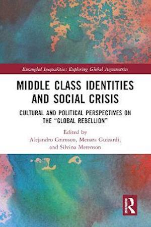 Middle Class Identities and Social Crisis