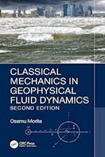 Classical Mechanics in Geophysical Fluid Dynamics