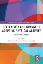 Reflexivity and Change in Adaptive Physical Activity