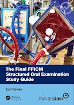 Final FFICM Structured Oral Examination Study Guide