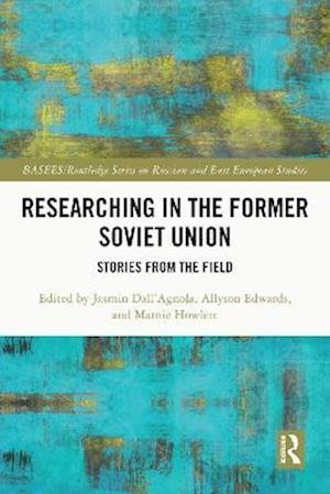 Researching in the Former Soviet Union