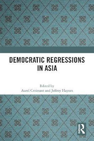 Democratic Regressions in Asia