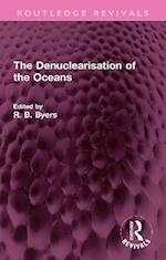 Denuclearisation of the Oceans