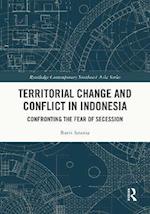 Territorial Change and Conflict in Indonesia
