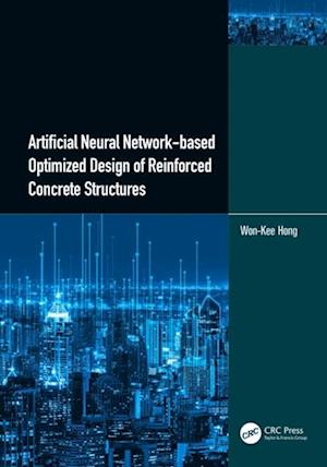 Artificial Neural Network-based Optimized Design of Reinforced Concrete Structures