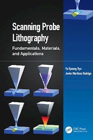 Scanning Probe Lithography