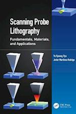 Scanning Probe Lithography