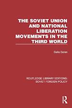 Soviet Union and National Liberation Movements in the Third World