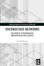 Unconscious Networks