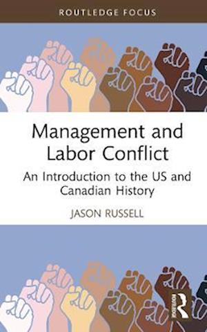 Management and Labor Conflict