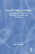 Cinematic Digital Television